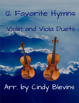 Book cover for 12 Favorite Hymns, for Violin and Viola Duet