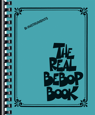 Book cover for The Real Bebop Book