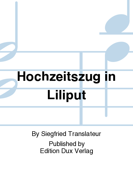 Hochzeitszug in Liliput