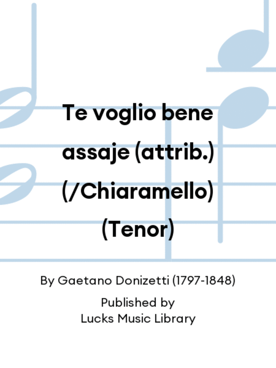 Te voglio bene assaje (attrib.) (/Chiaramello) (Tenor) Score scores gallery preview page 1