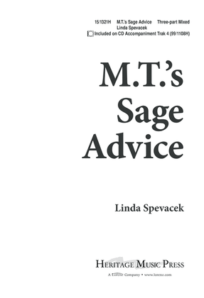 M. T's Sage Advice