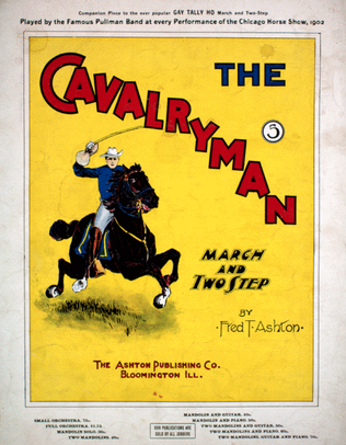 The Cavalryman. March and Two Step