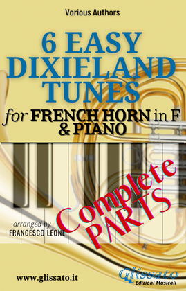 6 Easy Dixieland Tunes - French Horn in F & Piano