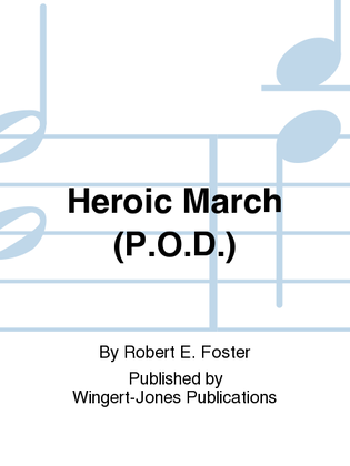 Heroic March - Full Score