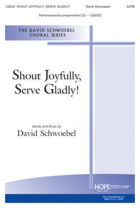 Book cover for Shout Joyfully, Serve Gladly!
