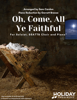 Oh, Come, All Ye Faithful (Soloist + SSATTB)
