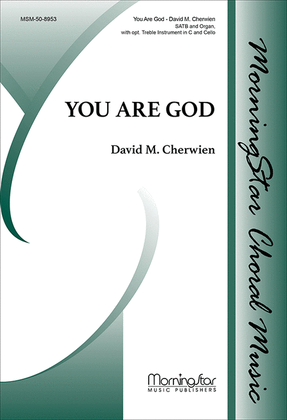 Book cover for You Are God (Choral Score)