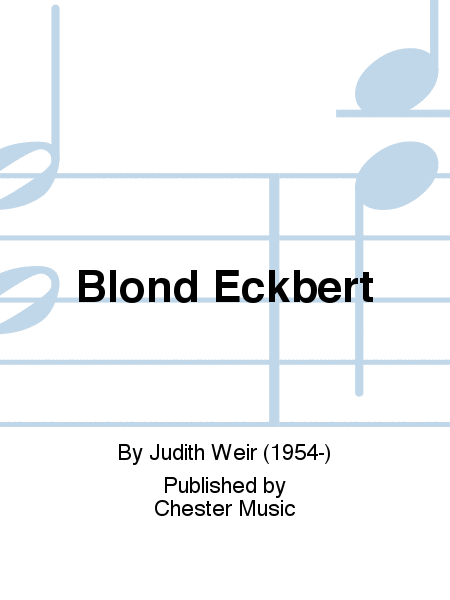 Blond Eckbert  Sheet Music