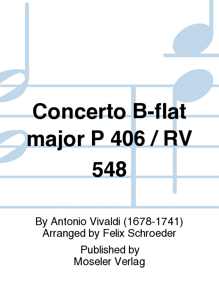 Concerto B-flat major P 406 / RV 548