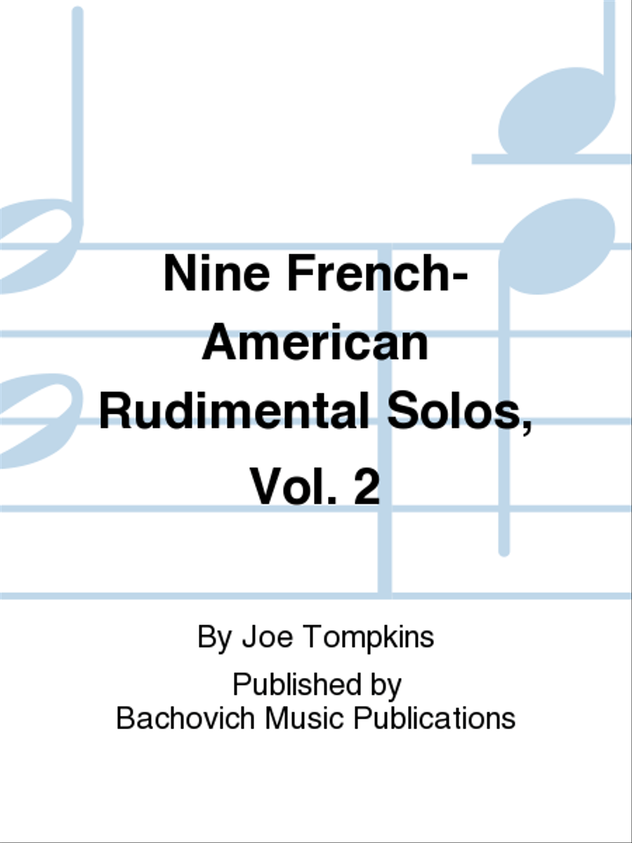 Nine French-American Rudimental Solos, Vol. 2 Percussion scores gallery preview page 1