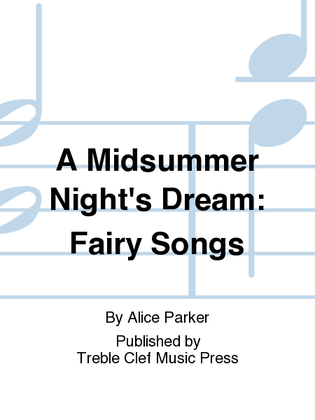 Book cover for A Midsummer Night's Dream: Fairy Songs