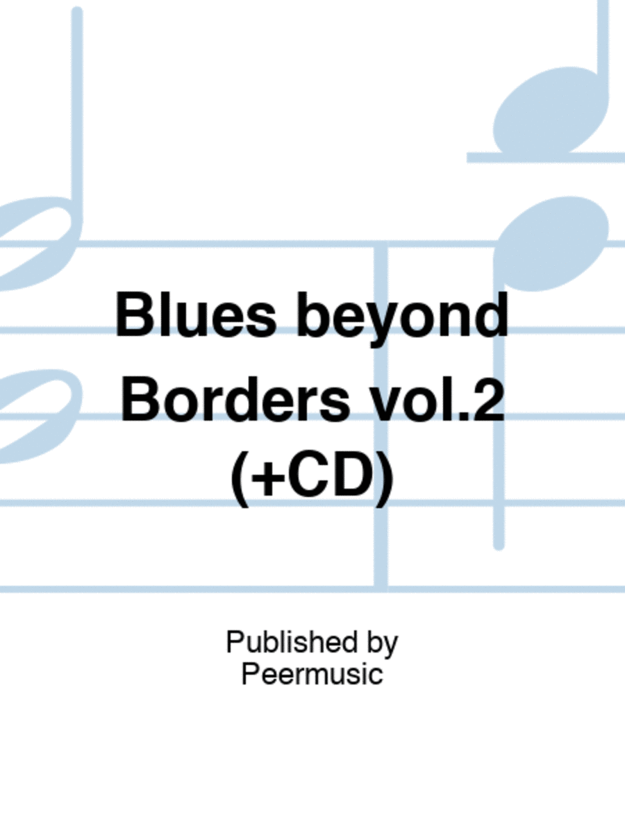 Blues beyond Borders vol.2 (+CD)