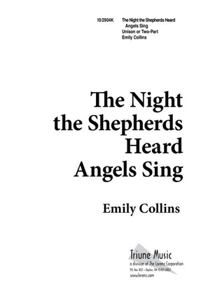 Book cover for The Night the Shepherds Heard the Angels Sing