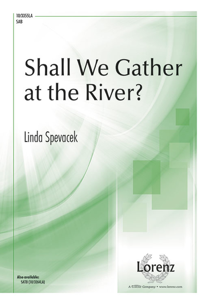 Shall We Gather at the River? image number null