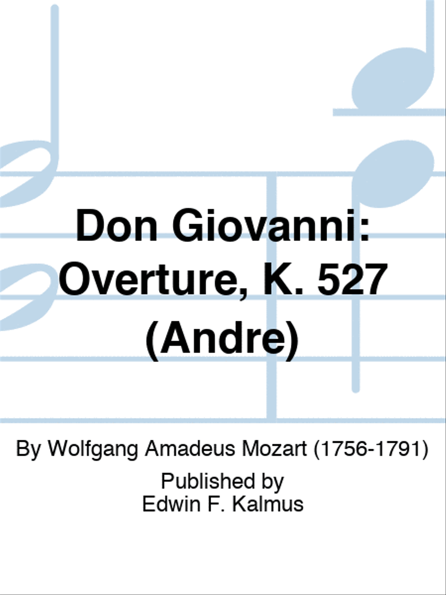 Don Giovanni: Overture, K. 527 (Andre) Score scores gallery preview page 1
