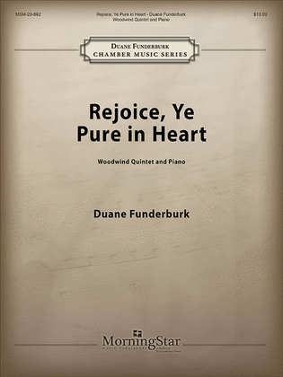 Book cover for Rejoice, Ye Pure in Heart: Woodwind Quintet and Piano