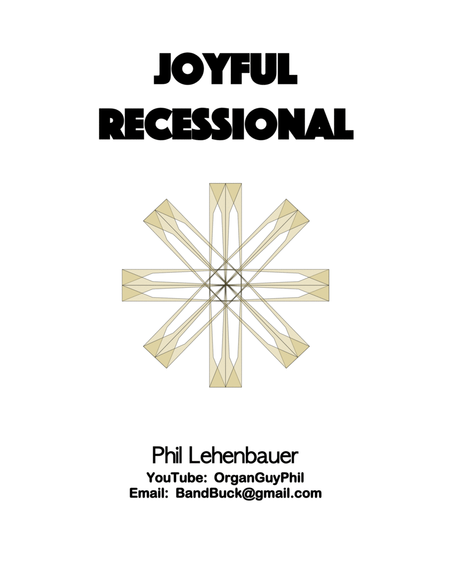 Book cover for Joyful Recessional, organ work by Phil Lehenbauer