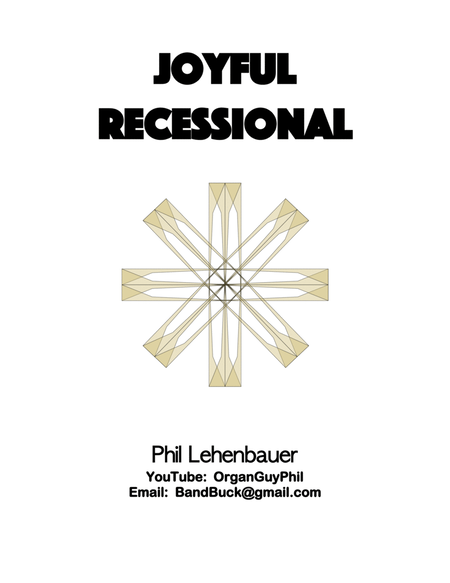 Joyful Recessional, organ work by Phil Lehenbauer image number null