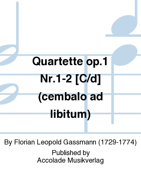 Quartette op.1 Nr.1-2 [C/d] (cembalo ad libitum)