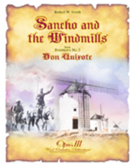 Sancho and the Windmills (Symphony No. 3,  Don Quixote,  Mvt. 3)