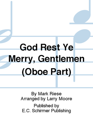 Christmas Trilogy: 3. God Rest Ye Merry, Gentlemen (Oboe Part)
