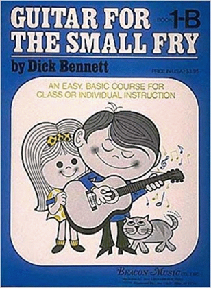 Guitar For The Small Fry Book 1B