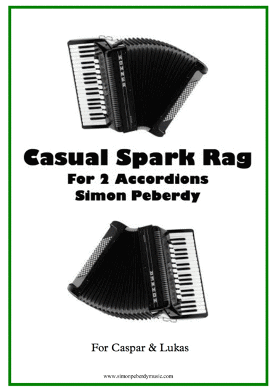 Casual Spark Rag, for 2 Accordions by Simon Peberdy Accordion scores gallery preview page 1