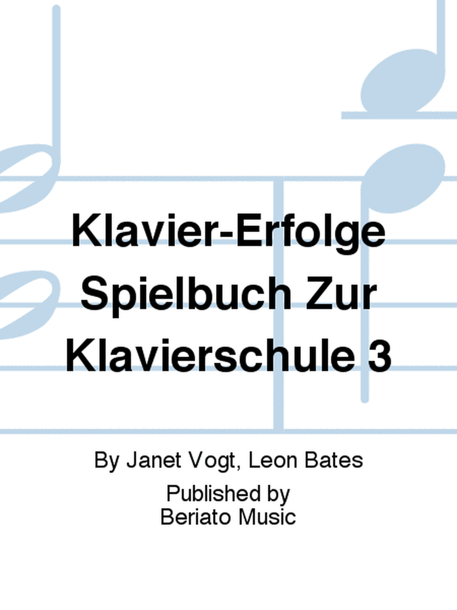 Klavier-Erfolge Spielbuch Zur Klavierschule 3