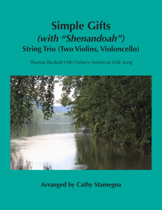 Book cover for Simple Gifts (with "Shenandoah") (String Trio-Two Violins, Violoncello)