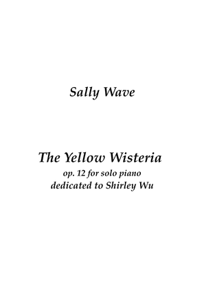 Book cover for The Yellow Wisteria op. 12