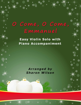 Book cover for O Come, O Come, Emmanuel (Easy Violin Solo with Piano Accompaniment)