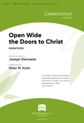 Book cover for Open Wide the Doors to Christ - Full Score and Parts