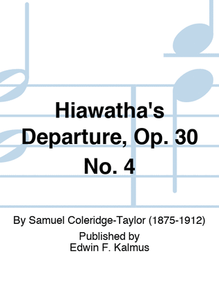 Book cover for Hiawatha's Departure, Op. 30 No. 4