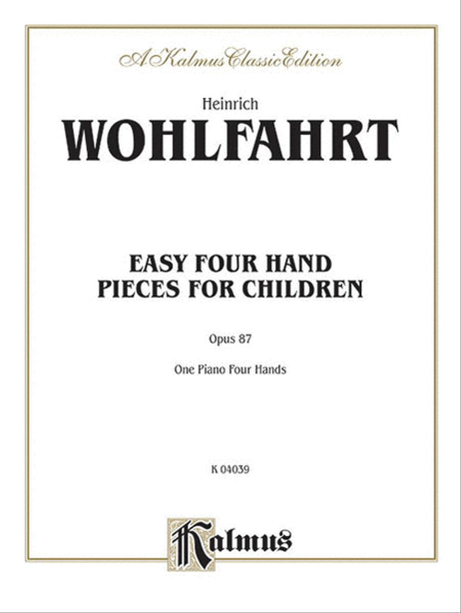 Easy Four Hand Pieces for Children, Op. 87