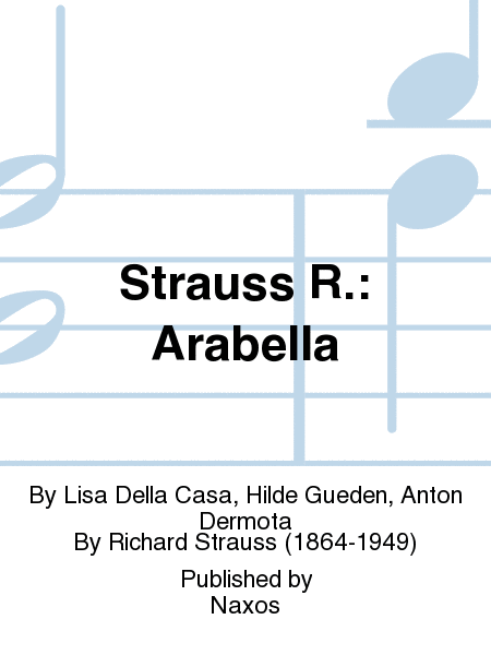 Strauss R.: Arabella