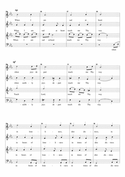 Teach Me Thy Way, O Lord (for SATB a cappella)