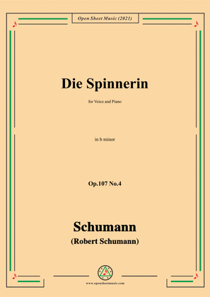 Book cover for Schumann-Die Spinnerin,Op.107 No.4,in b minor,for Voice&Piano