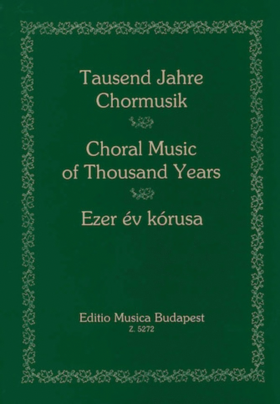 Thousand Years Of Choral Music In Original Languages