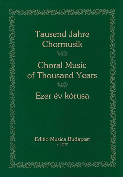 Thousand Years Of Choral Music In Original Languages