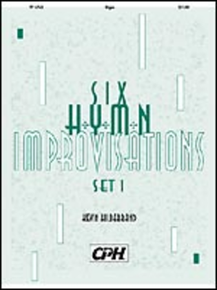 Book cover for Six Hymn Improvisations, Set 1