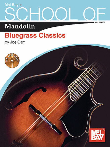 School of Mandolin: Bluegrass Classics