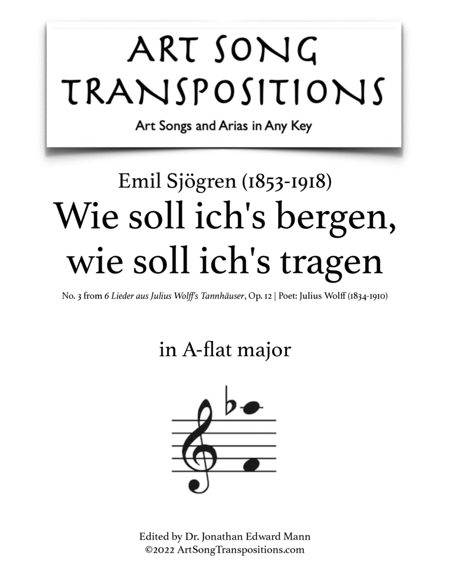SJÖGREN: Wie soll ich's bergen, wie soll ich's tragen, Op. 12 no. 3 (transposed to A-flat major) Voice scores gallery preview page 1