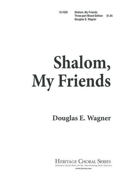 Shalom, My Friends