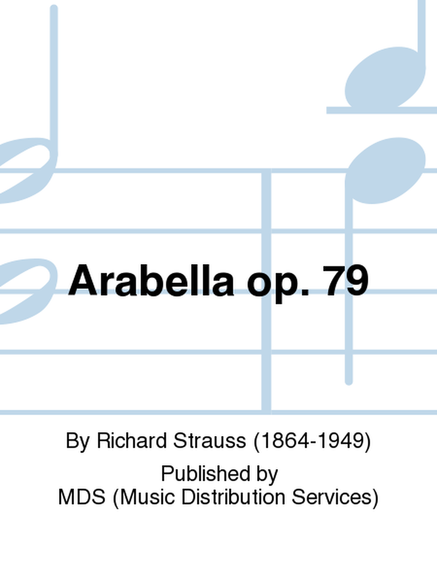 Arabella Op. 79