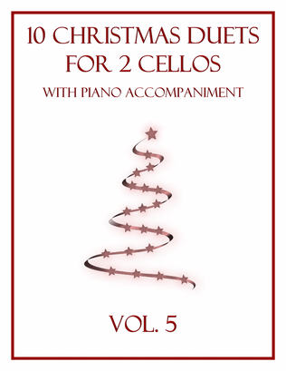 Book cover for 10 Christmas Duets for 2 Cellos with Piano Accompaniment (Vol. 5)