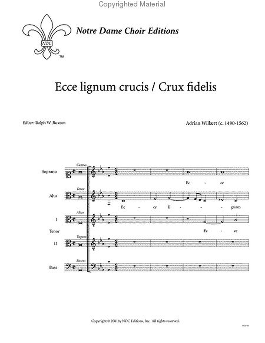 Ecce lingum / Crux fidelis