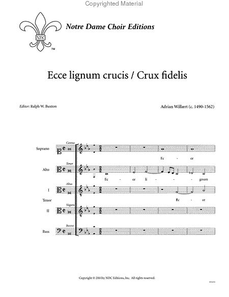 Ecce lingum / Crux fidelis