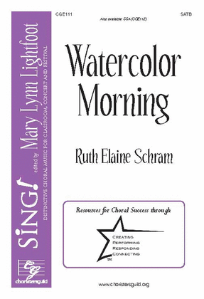 Book cover for Watercolor Morning (SATB)
