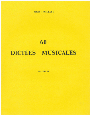 60 Dictees Musicales - Volume 2