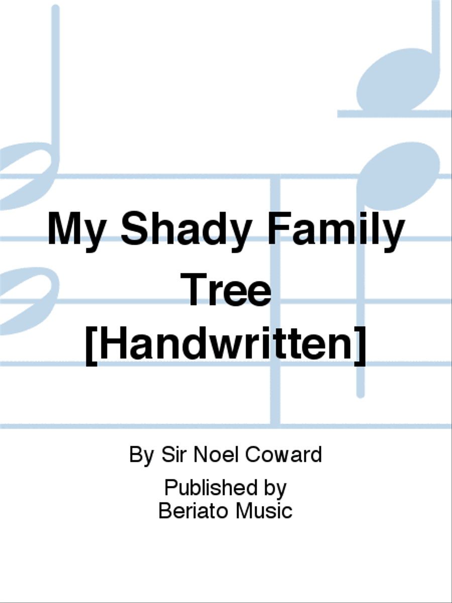 My Shady Family Tree [Handwritten] Piano, Vocal, Guitar scores gallery preview page 1